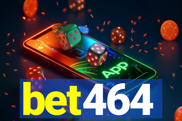 bet464