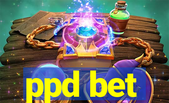 ppd bet