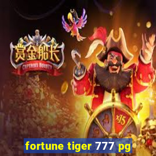 fortune tiger 777 pg