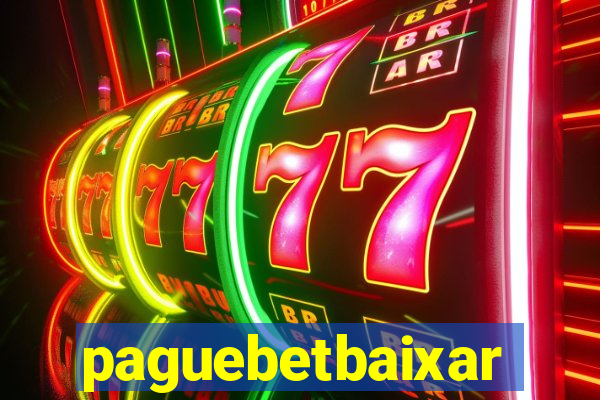 paguebetbaixar