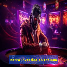 barra invertida en teclado