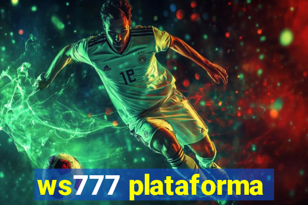 ws777 plataforma