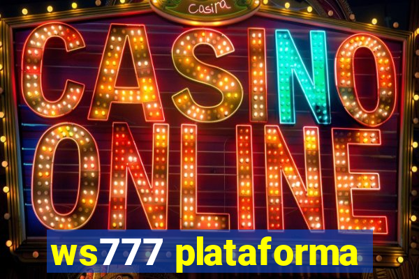 ws777 plataforma