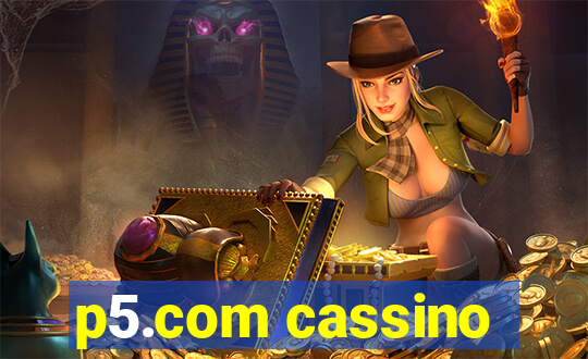 p5.com cassino