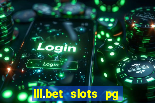 lll.bet slots pg online games