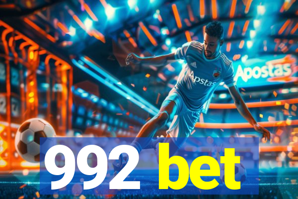992 bet