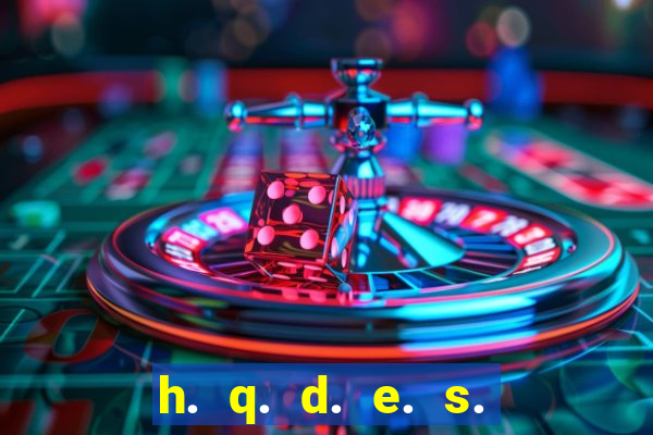 h. q. d. e. s. e. x. o.