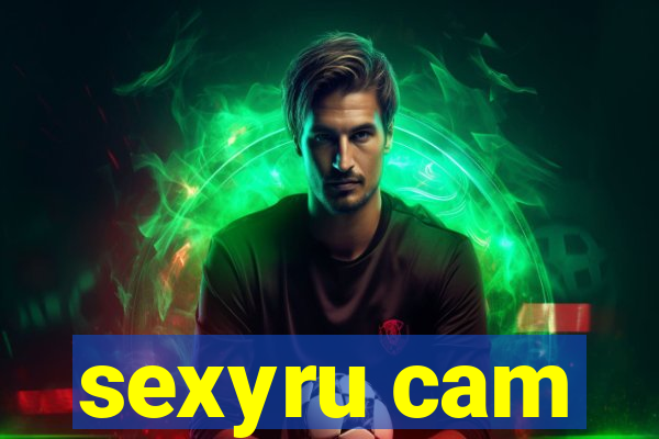 sexyru cam