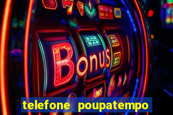 telefone poupatempo de itaquera