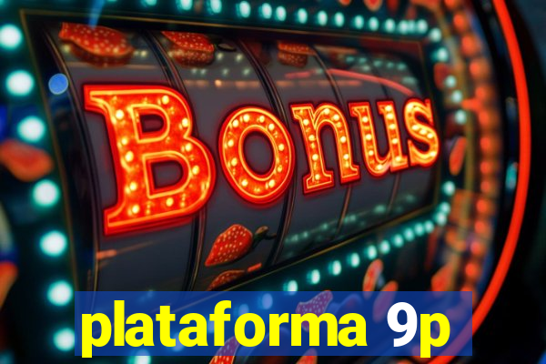 plataforma 9p