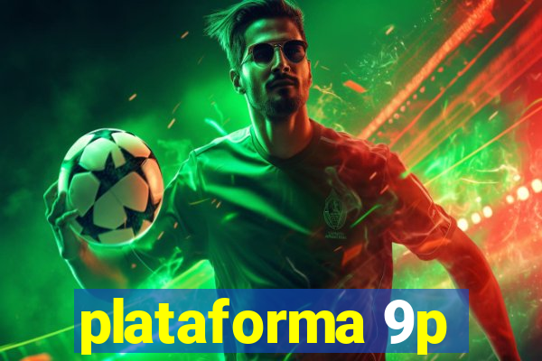 plataforma 9p