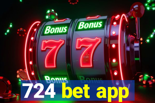 724 bet app
