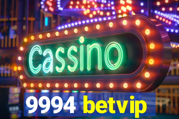 9994 betvip