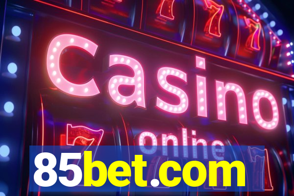 85bet.com