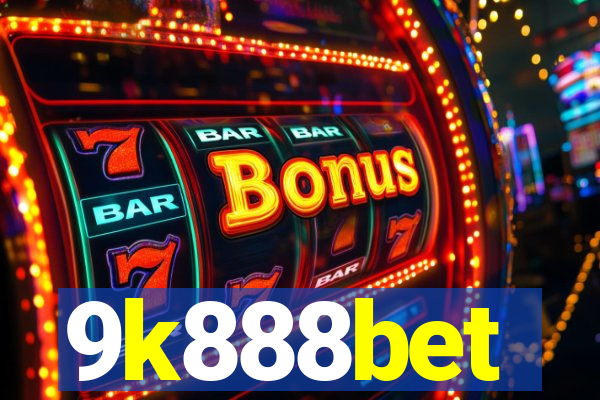 9k888bet