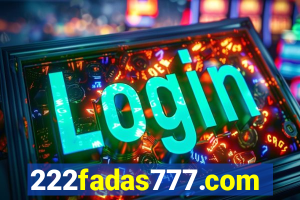 222fadas777.com