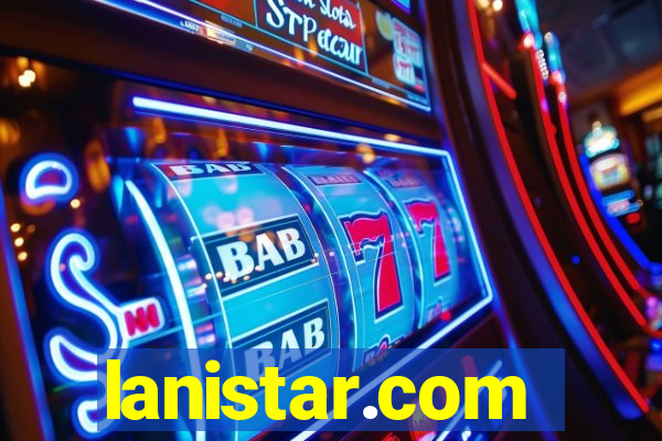 lanistar.com