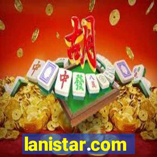 lanistar.com