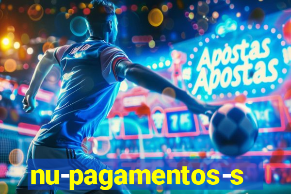 nu-pagamentos-s-a