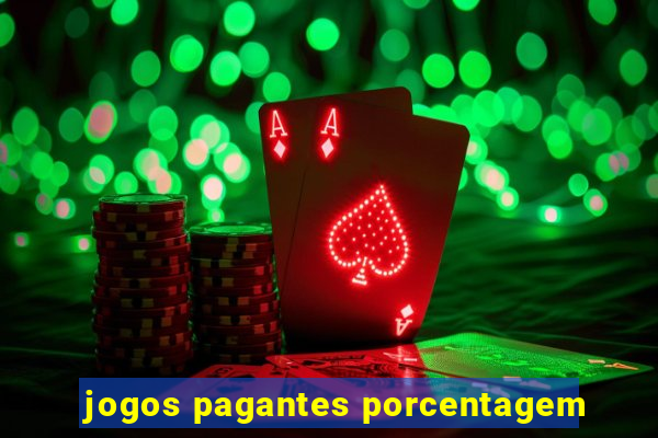 jogos pagantes porcentagem