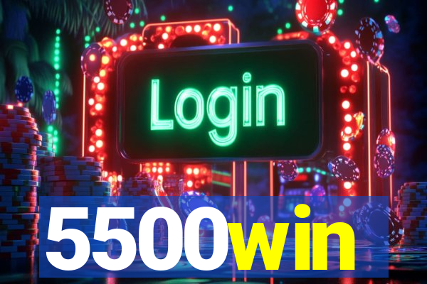 5500win