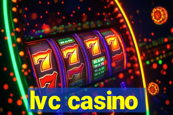 lvc casino