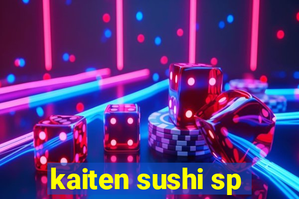 kaiten sushi sp