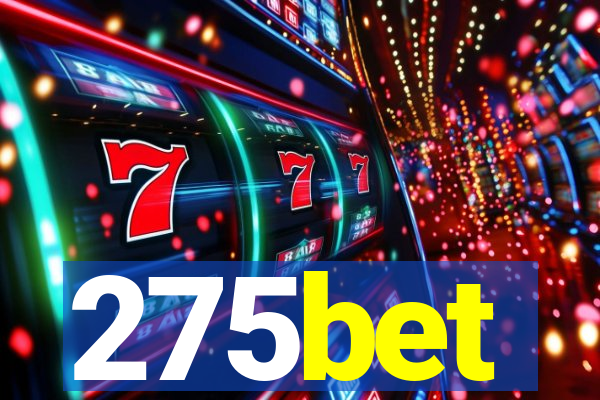 275bet