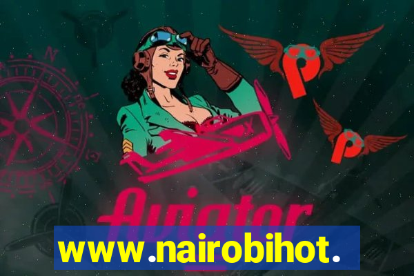 www.nairobihot.com
