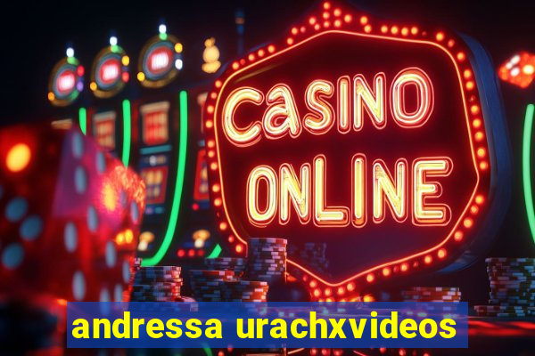 andressa urachxvideos