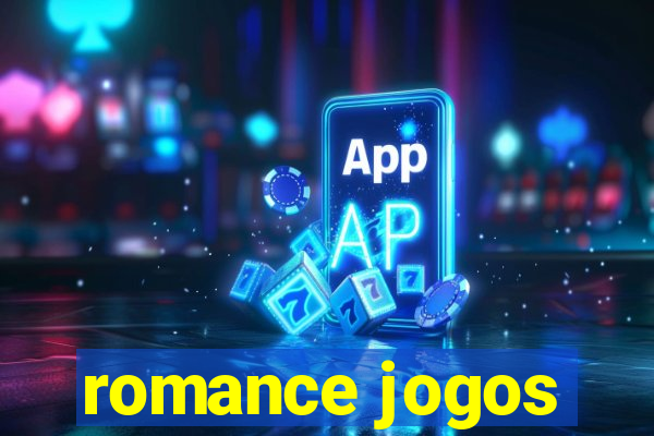 romance jogos