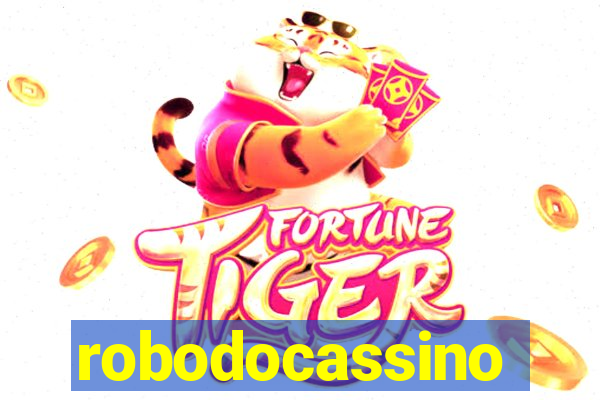 robodocassino