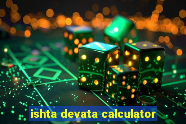 ishta devata calculator