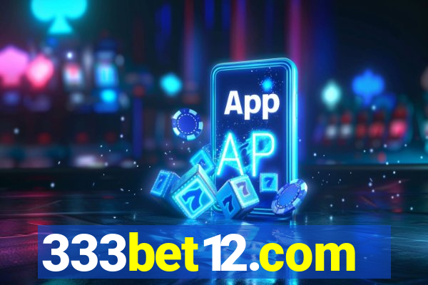 333bet12.com