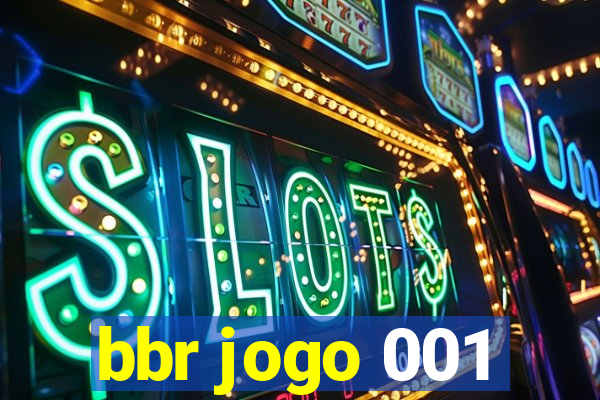 bbr jogo 001