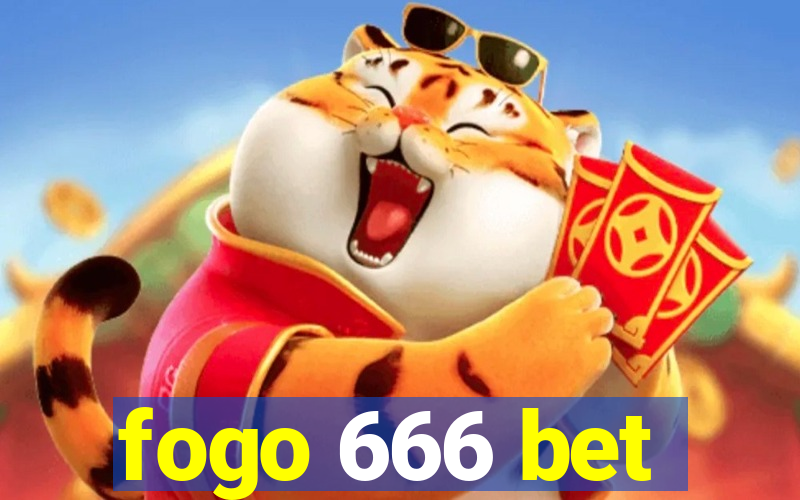 fogo 666 bet