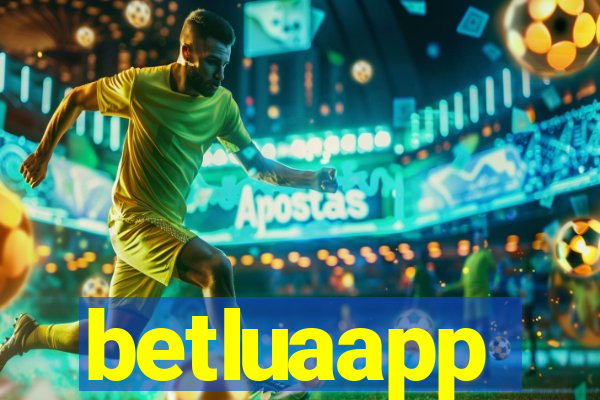 betluaapp
