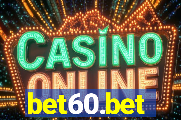 bet60.bet