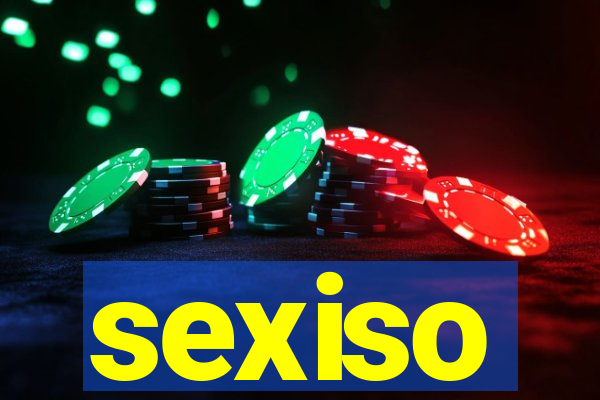 sexiso