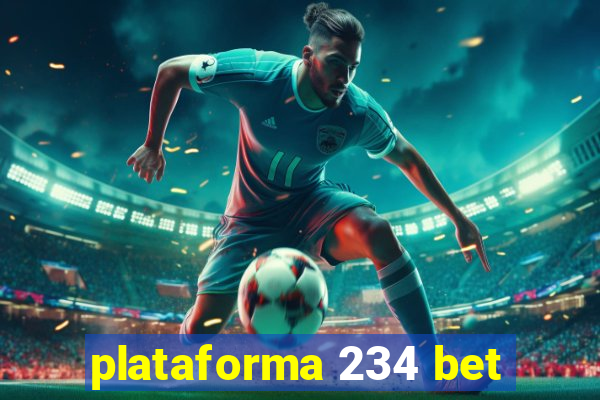 plataforma 234 bet