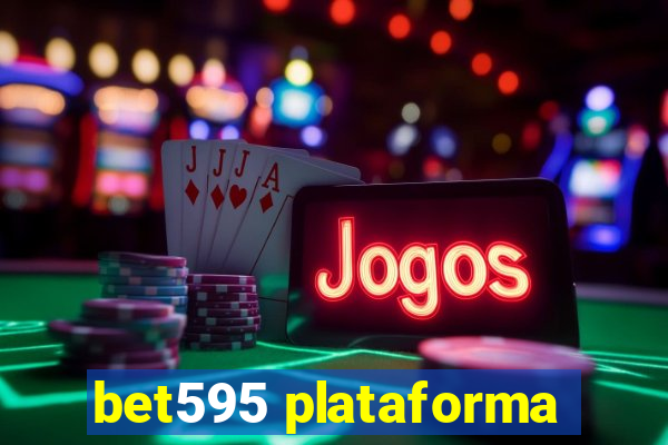 bet595 plataforma