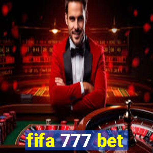 fifa 777 bet