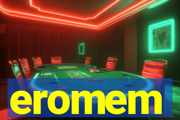 eromem