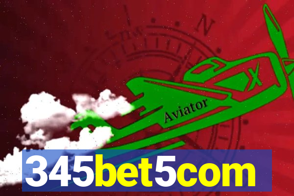 345bet5com
