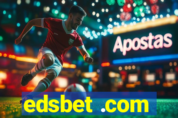 edsbet .com