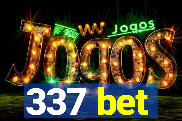 337 bet
