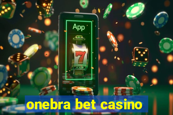 onebra bet casino