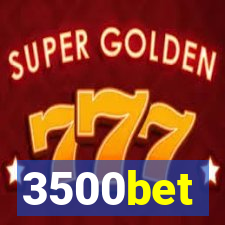 3500bet