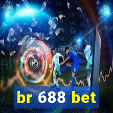 br 688 bet