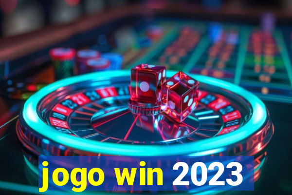 jogo win 2023